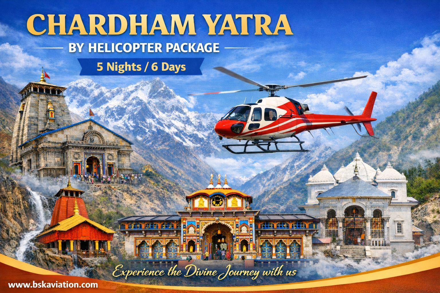 Chardham Yatra by Helicopter Package — 5 Nights / 6 Days with BSK Global Aviation