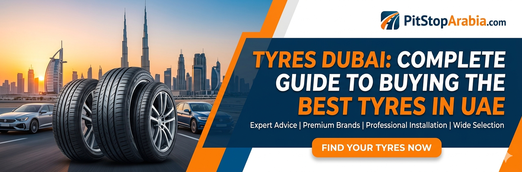 Tyres Dubai: Complete Guide to Buying the Best Tyres in UAE