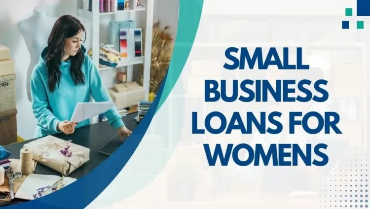 Small Business Loans for Women