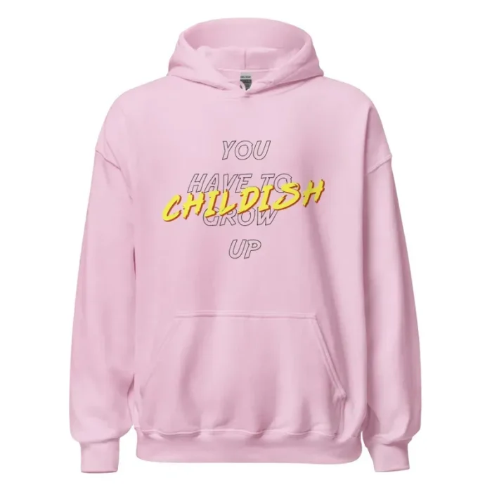 Childish Hoodie