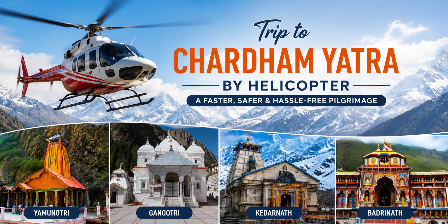 Trip to Chardham Yatra by Helicopter
